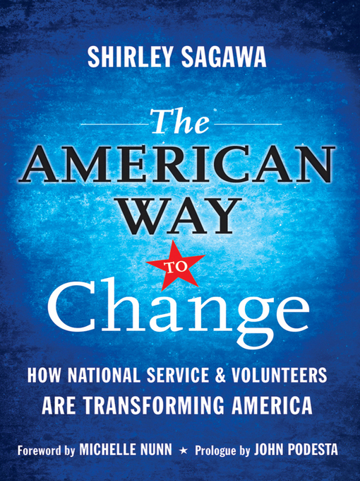 Title details for The American Way to Change by Shirley Sagawa - Available